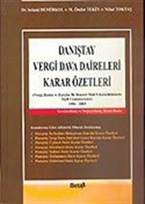 Danıştay Vergi Dava Daireleri Karar Özetleri