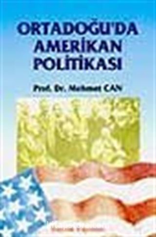 Ortadoğu'da Amerikan Politikası