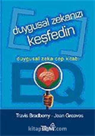 Duygusal Zekanızı Keşfedin