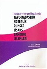 Tapu-Kadastro Noterlik Ruhsat Lisans Bandrol İşlemleri