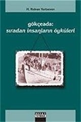 Gökçeada / Sıradan İnsanların Öyküleri