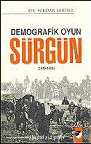 Demografik Oyun Sürgün (1919-1923)