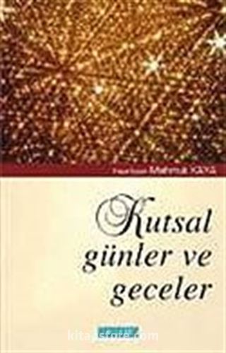 Kutsal Günler ve Geceler