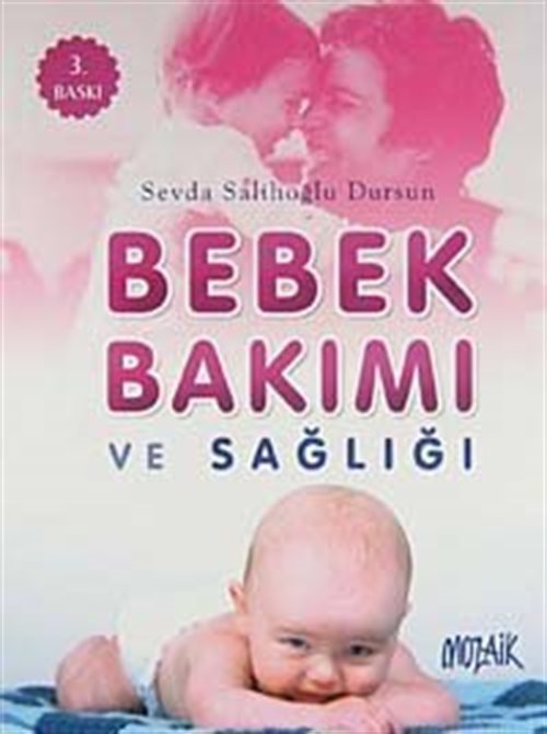 Bebek Bakımı ve Sağlığı