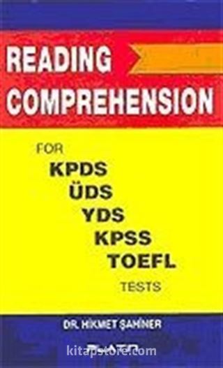 Reading Comprehension / KPDS, ÜDS, YDS, KPSS ve TOEFL