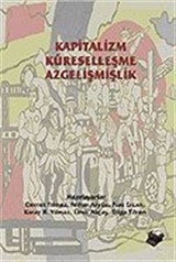 Kapitalizm Küreselleşme Azgelişmişlik