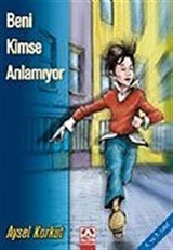 Beni Kimse Anlamıyor