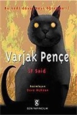 Varjak Pençe / Çocuklar İçin / Bu Kedi Dövüşmeyi Öğrenmeli!