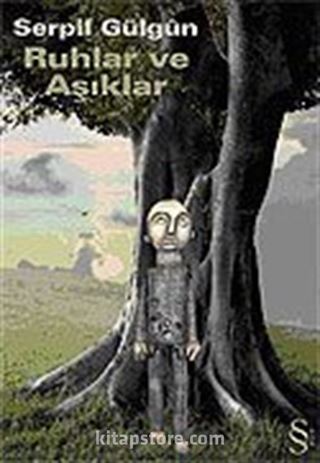 Ruhlar ve Aşıklar