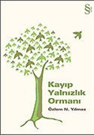 Kayıp Yalnızlık Ormanı