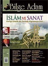 Bilge Adam Sayı: 13-14 Güz-Kış / Üç Aylık Düşünce Kültür ve Edebiyat Dergisi