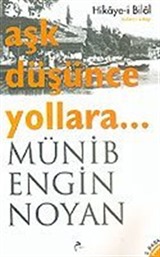 Aşk Düşünce Yollara...