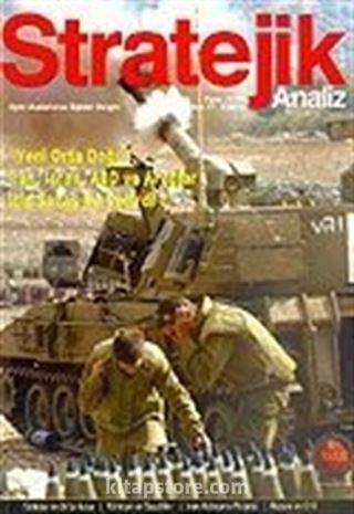 Stratejik Analiz / Sayı:77 / Eylül 2006 Uluslararası İlişkiler Dergisi Cilt 6