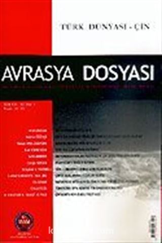 Sayı:1 Cilt: 12-Avrasya Dosyası-Ocak-Şubat-Mart-Nisan 2006