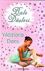 Bale Düşleri / Yıldızlarla Dans