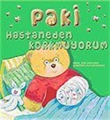 Paki: Hastaneden Korkmuyorum (3-6 Yaş)