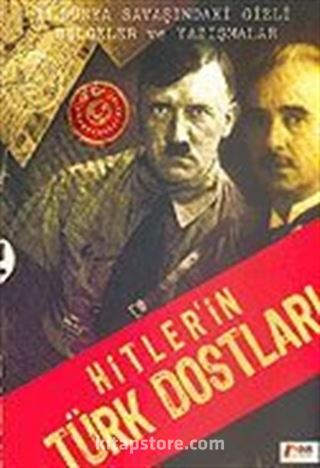 Hitler'in Türk Dostları