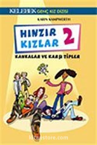 Hınzır Kızlar 2 / Kankalar ve Karşı Tipler