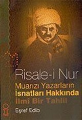 Risale-i Nur Muarızı Yazarların İsnatları Hakkında İlmi Bir Tahlil