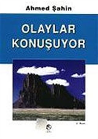 Olaylar Konuşuyor