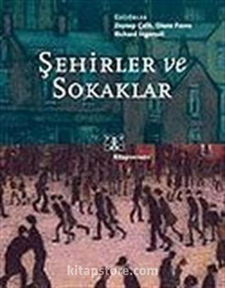 Şehirler ve Sokaklar