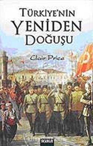 Türkiye'nin Yeniden Doğuşu