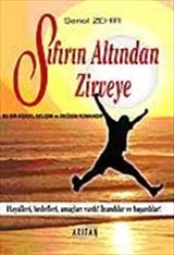 Sıfırın Altından Zirveye