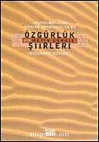 Özgürlük Şiirleri