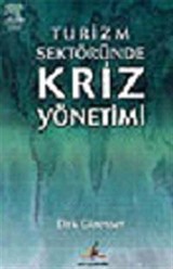 Turizm Sektöründe Kriz Yönetimi