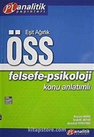 ÖSS Felsefe-Psikoloji Eşit Ağırlık Konu Anlatımlı