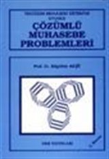 Çözümlü Muhasebe Problemleri / Tekdüzen Muhasebe Sistemine Uyumlu