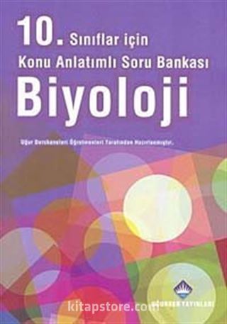 10. Sınıf Biyoloji Konu Anlatımlı Soru Bankası