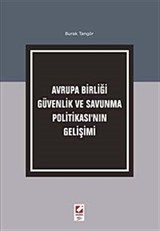 Avrupa Birliği Güvenlik ve Savunma Politikası'nın Gelişimi