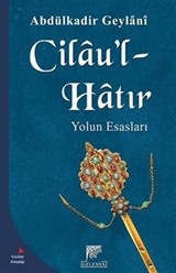 Cilau'l Hatır Yolun Esasları