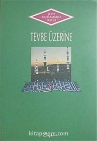 Tevbe Üzerine