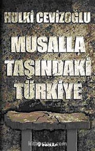 Musalla Taşında Türkiye