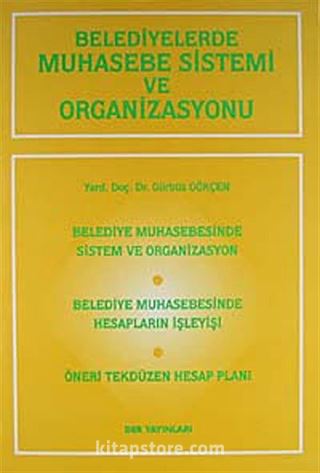 Belediyelerde Muhasebe Sistemi ve Organizasyon