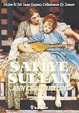 Safiye Sultan-3 Sözüm ki Tek Sana Geçmez Celladımsın Ey Zaman (Cep Boy)