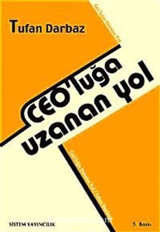 CEO'luğa Uzanan Yol