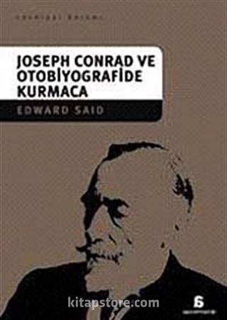 Joseph Conrad ve Otobiyografide Kurmaca