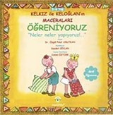 Öğreniyoruz Neler Neler Yapıyoruz! / Kelkız ile Keloğlan'ın Maceraları