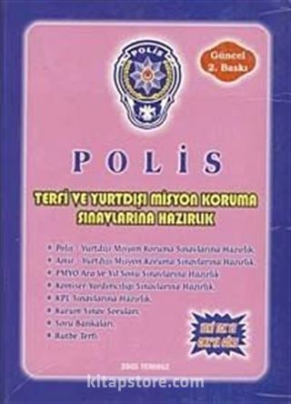 Polis Terfi ve Yurtdışı Misyon Koruma Sınavlarına Hazırlık