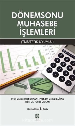 Dönemsonu Muhasebe İşlemleri (TMS / TFRS Uyumlu)