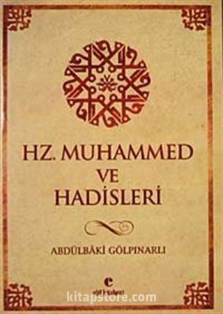 Hz. Muhammed ve Hadisleri