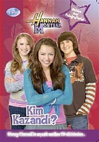 Kim Kazandı-Hannah Montana