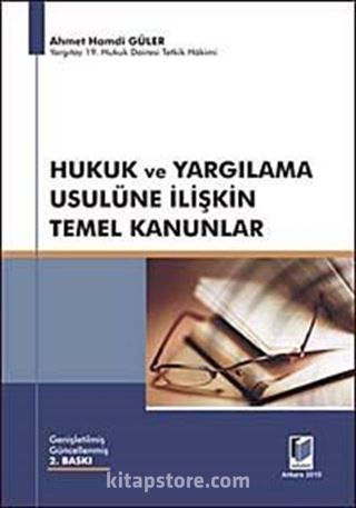 Hukuk ve Yargılama Usulüne İlişkin Temel Kanunlar