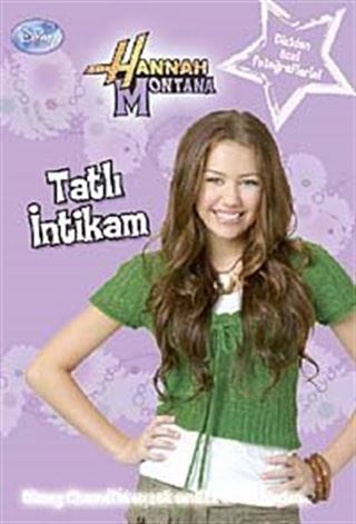 Tatlı İntikam-Hannah Montana