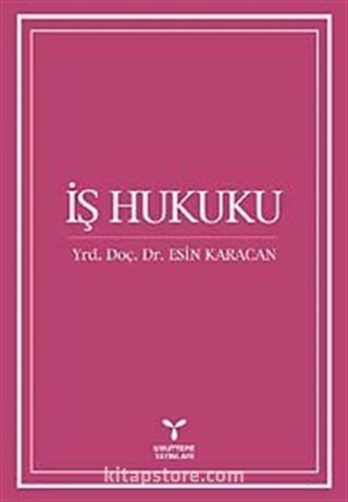 İş Hukuku