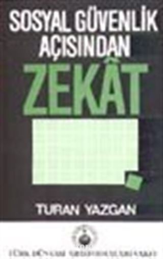 Sosyal Güvenlik Açısından Zekat