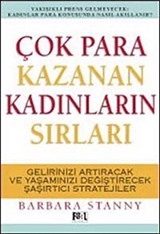 Çok Para Kazanan Kadınların Sırları